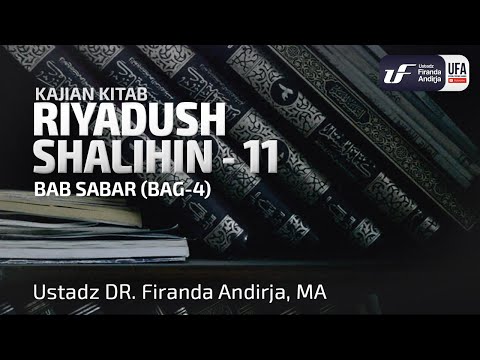 Kitab Riyadush Shalihin #1.11 - Bab Sabar (Bag-4)