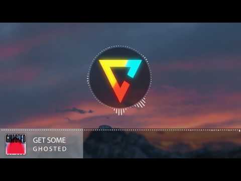 Ghosted [feat. Kamille] - Get Some