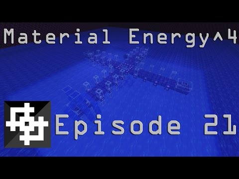 Minecraft - Material Energy^4 - Episode 21: Deja Vu