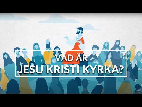 Vad är Jesu Kristi Kyrka av Sista Dagars Heliga?