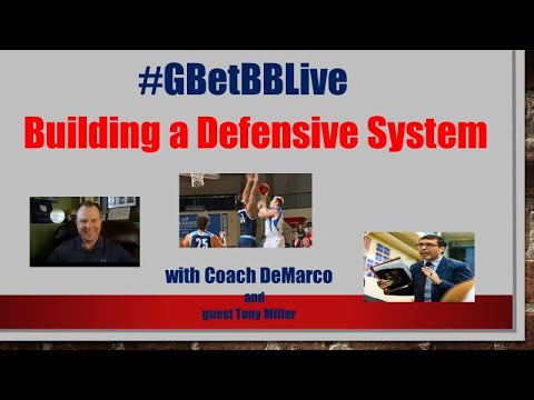 #GBetBBLive: Building a Defensive System with Tony Miller