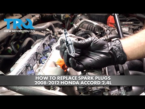 How to Replace Spark Plugs 2008-2012 Honda Accord 2.4L