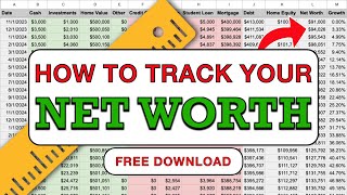 How to Track Your NET WORTH | Free Spreadsheet