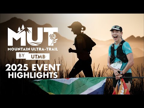 MUT by UTMB 2025: South Africa’s Wildest Trail Race | Official Highlights
