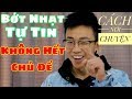 BAṆ CÓ MUỐN CON GÁI GHIỀN NÓI CHUYỆN VỚI BẠN KHÔNG?
