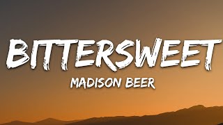 Download lagu Madison Beer - bittersweet (Lyrics) mp3