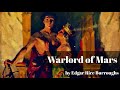 Warlord of Mars by Edgar Rice Burroughs (Barsoom #3)