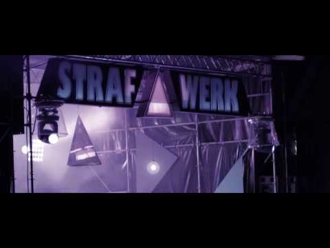 11.08.2013 | STRAF▲WERK - Festival | Aftermovie