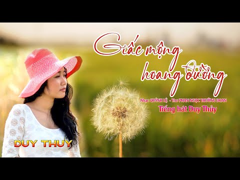 Giấc mộng hoang đường - Duy Thủy