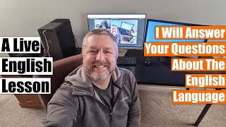 Learning English is Awesome! Ask Me Anything about the English Language in this English Lesson!