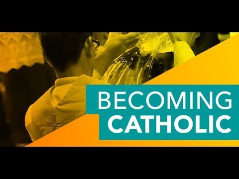 Becoming Catholic (RCIA) #1 - "Introduction to Kerygma" (2018-2019)