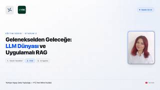 YTÜ VBK Gün 2 - "Gelenekselden Geleceğe: LLM Dünyası ve Uygulamalı RAG" & Rumeys