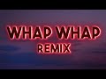 Skillibeng - Whap Whap (Remix) feat. Fivio Foreign & French Montana