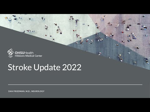 Stroke Update 2022: Causes, Signs, Treatment and Recovery