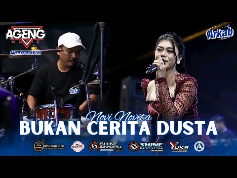 BUKAN CERITA DUSTA ~ NOVI NOVITA AGENG MUSIC LIVE ARKAB 2025