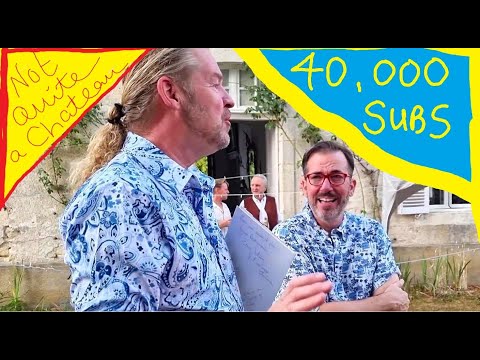 Not Quite a Chateau DIY 323 - Congratulations to Stuart and Patrick - 40,000 subscribers Yaaaayyyy