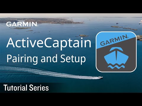 Tutorial - ActiveCaptain: Pairing and Setup