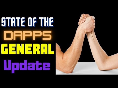 State Of The Dapps - General Update