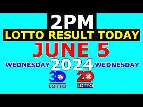 Lotto Result Today 2pm June 5 2024 (PCSO)