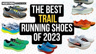 The Best Trail Running Shoes of 2023