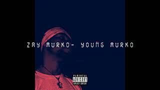 Young Murko Music Video