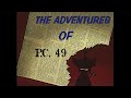 Ren Stimpy Production Music The Adventures Of P C 49