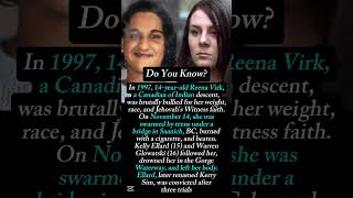 Reena Virk’s Tragic Story – A Hate Crime That Shocked the World.