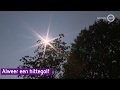 Derde hittegolf van het jaar is een feit en dat is zeldzaam