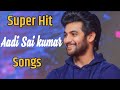 Hero Aadi Super Hit Songs Telugu