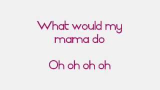 Pixie Lott   Mama Do With Lyrics