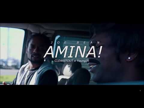 Joe Bean - Amina ft. Clearitout & Young Jr. HQ