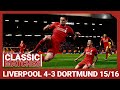 European Classic: Liverpool 4-3 Borussia Dortmund | An incredible Anfield comeback