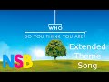 Who Do You Think You Are Extended Theme Song