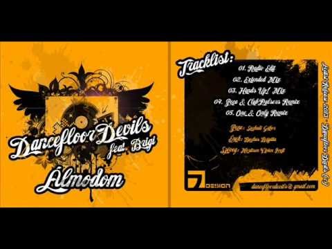 Dancefloor Devils ft. Brigi - Álmodom (Zeca & ClubPulsers Remix)