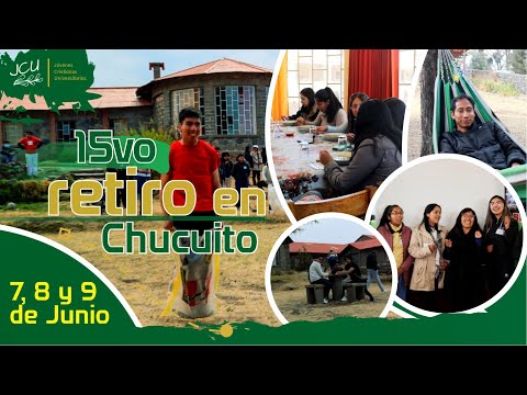 JCU | DECIMOQUINTO EN CHUCUITO - PUNO | 07, 08 y 09 DE JUNIO.