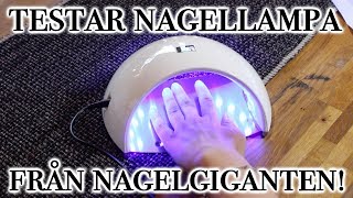 Testar lampa för gelenaglar från nagelgiganten!
