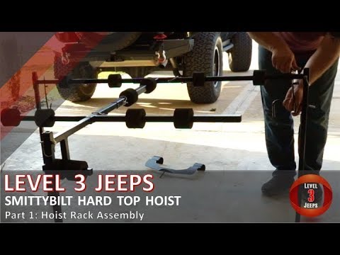 Smittybilt Hard Top Hoist Part 1: Hoist Rack Assembly
