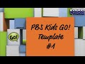 PBS Kids GO 1 Next Bumper Template