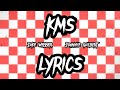 KMS Lyrics Jake Webber And Johnnie Guilbert