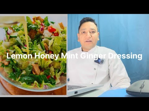 Lemon Honey Mint Ginger Dressing is bright, aromatic, and refreshing