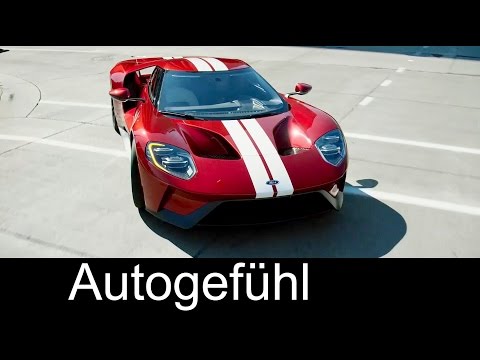 Ford GT Exterior & Start of production assembly Job 1 - Autogefühl