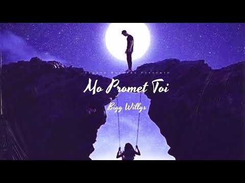 Bigg Willys - Mo Promet Toi Prod by. Tii Kalash ( Jayson Records )