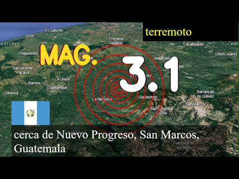 😱🚨  Terremoto cerca de Nuevo Progreso, San Marcos, Guatemala actualizaciones en vivo hoy: Terremoto