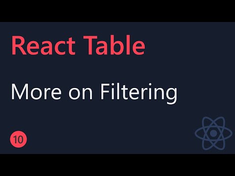 React Table Tutorial 10 More on Filtering