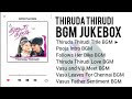 Thiruda Thirudi BGM Jukebox Background Score Dhanush Dhina Music