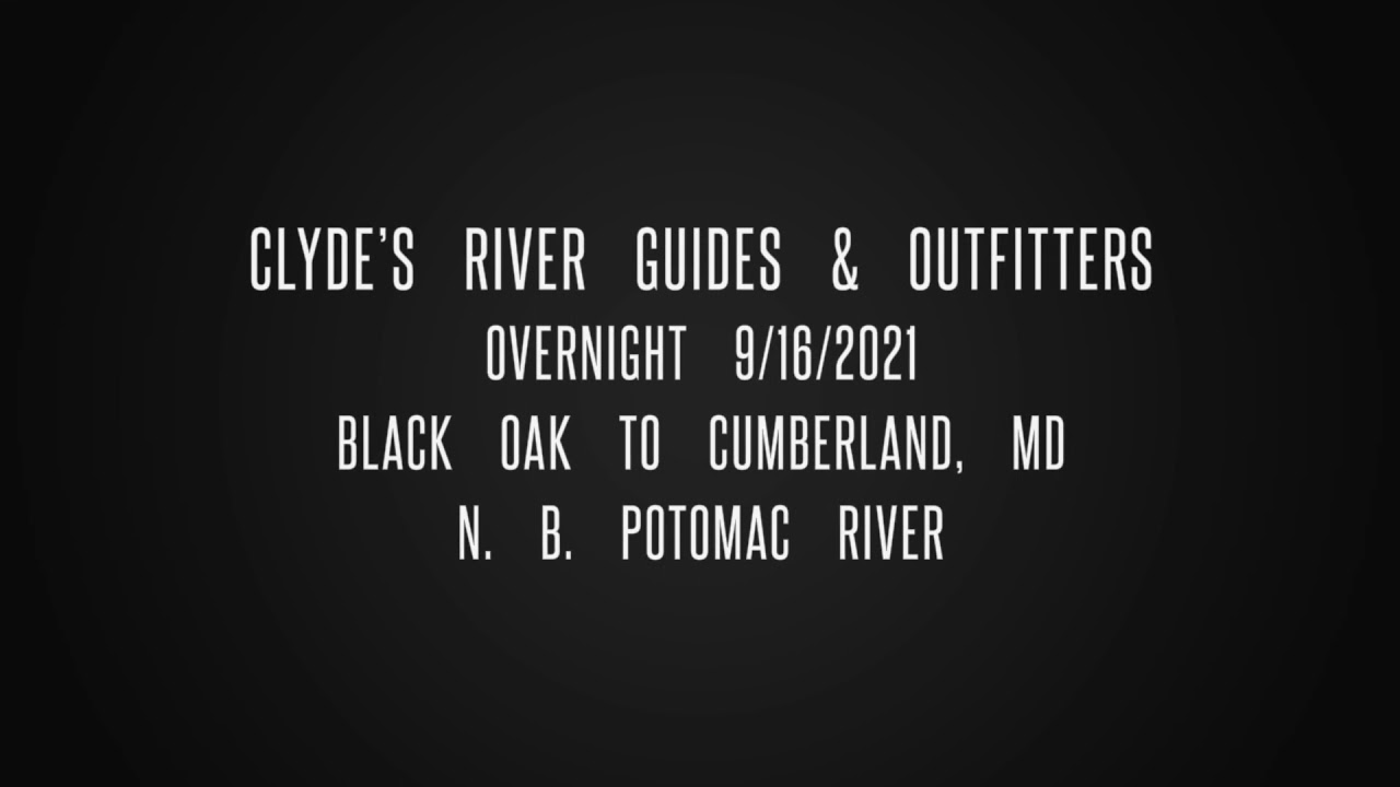Potomac River float from Black Oak Launch to Cumberland MD