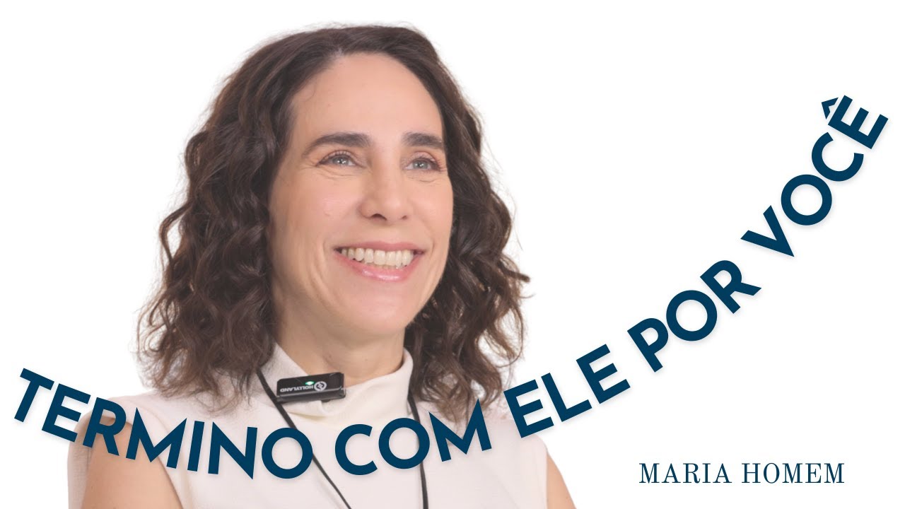 POR QUE É DIFÍCIL TERMINAR UMA RELAÇÃO? | MARIA HOMEM