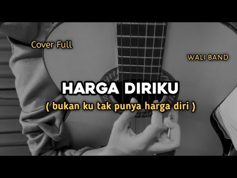 Harga Diriku - Wali Band || cover gitar by windyyy