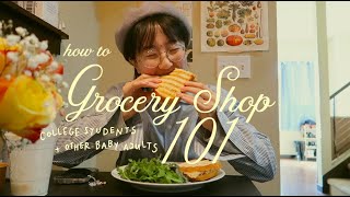 how to grocery shop + feed yourself as a college student // adulting 101 🍎