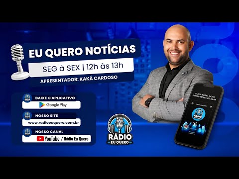 EU QUERO NOTÍCIAS 24/07/2026